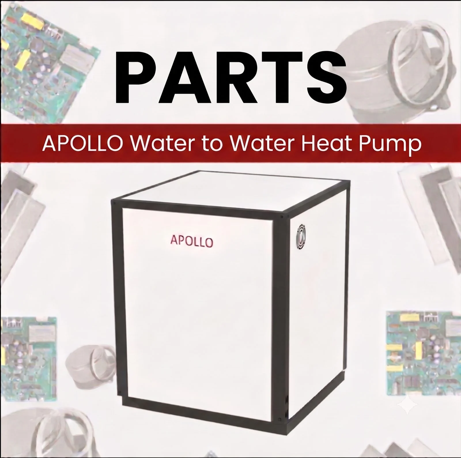 Parts - Apollo Water to Water Geothermal Heat Pump